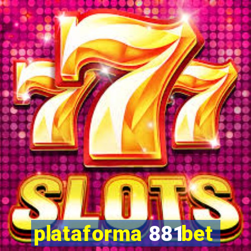 plataforma 881bet